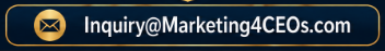 Inquiry@Marketing4CEOs.com